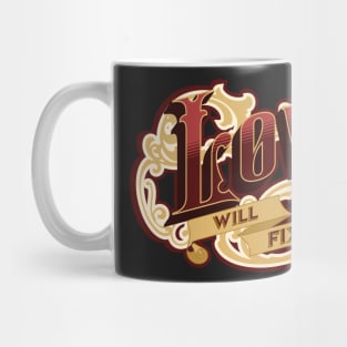 Love Will Fix It Mug